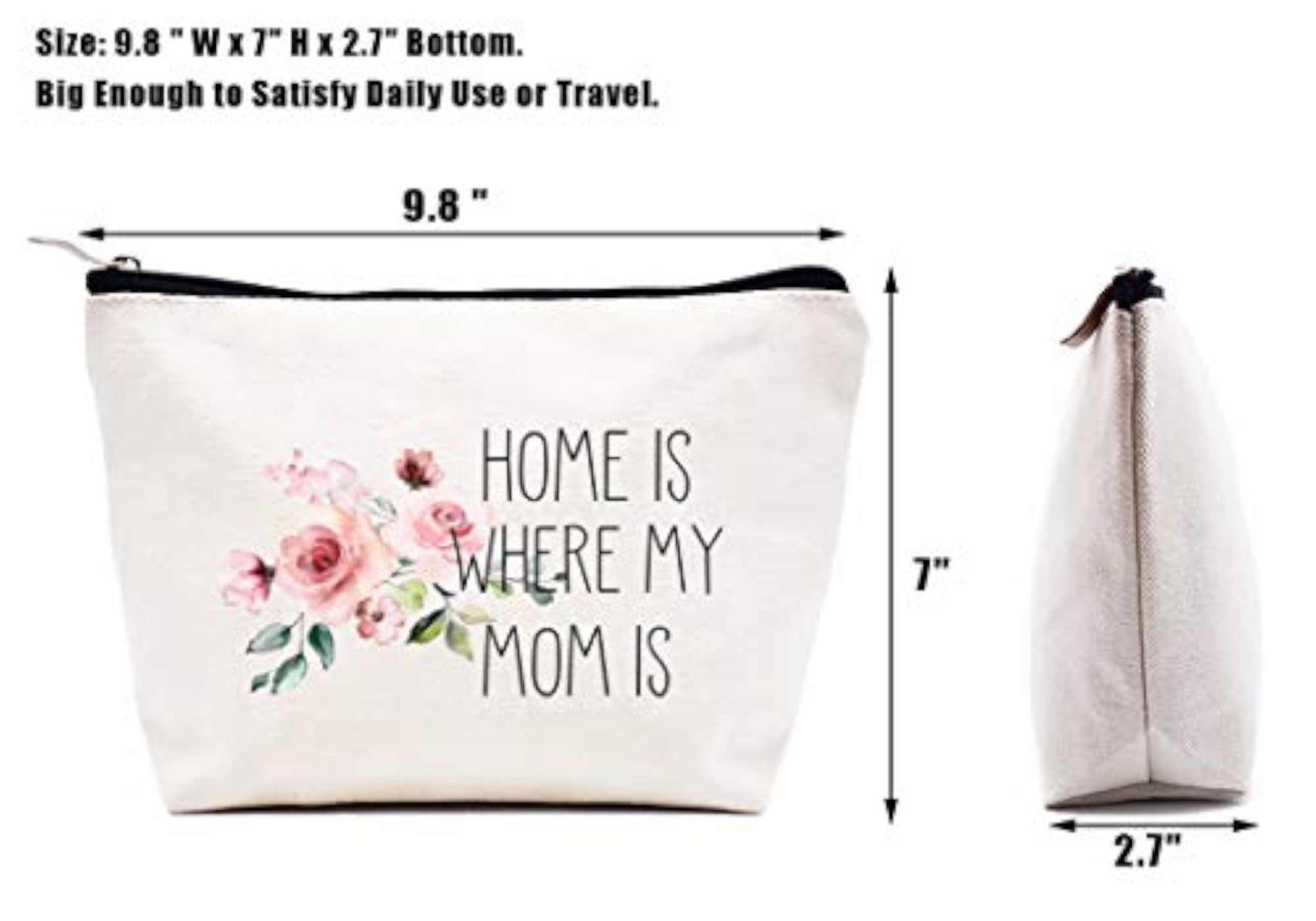 Home Is Where My Mom Is Makeup Bag, Gift for Mom
